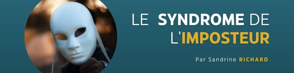 Le syndrome de l'imposteur
