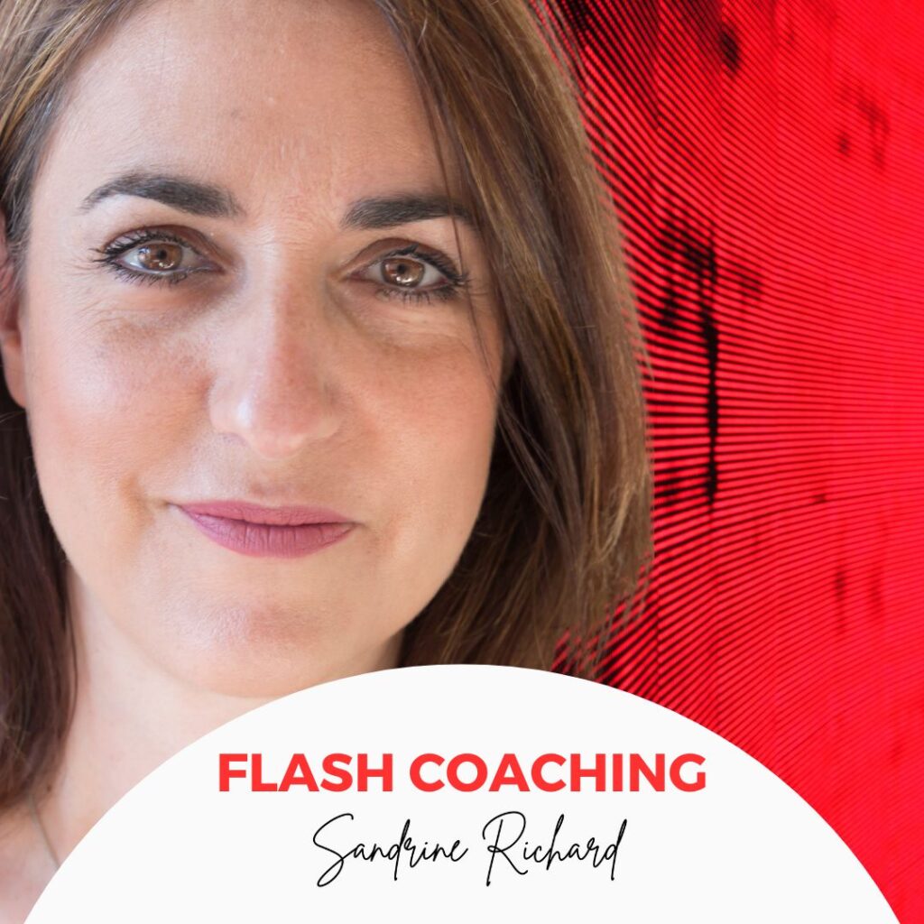 Sandrine Richard Flash coaching