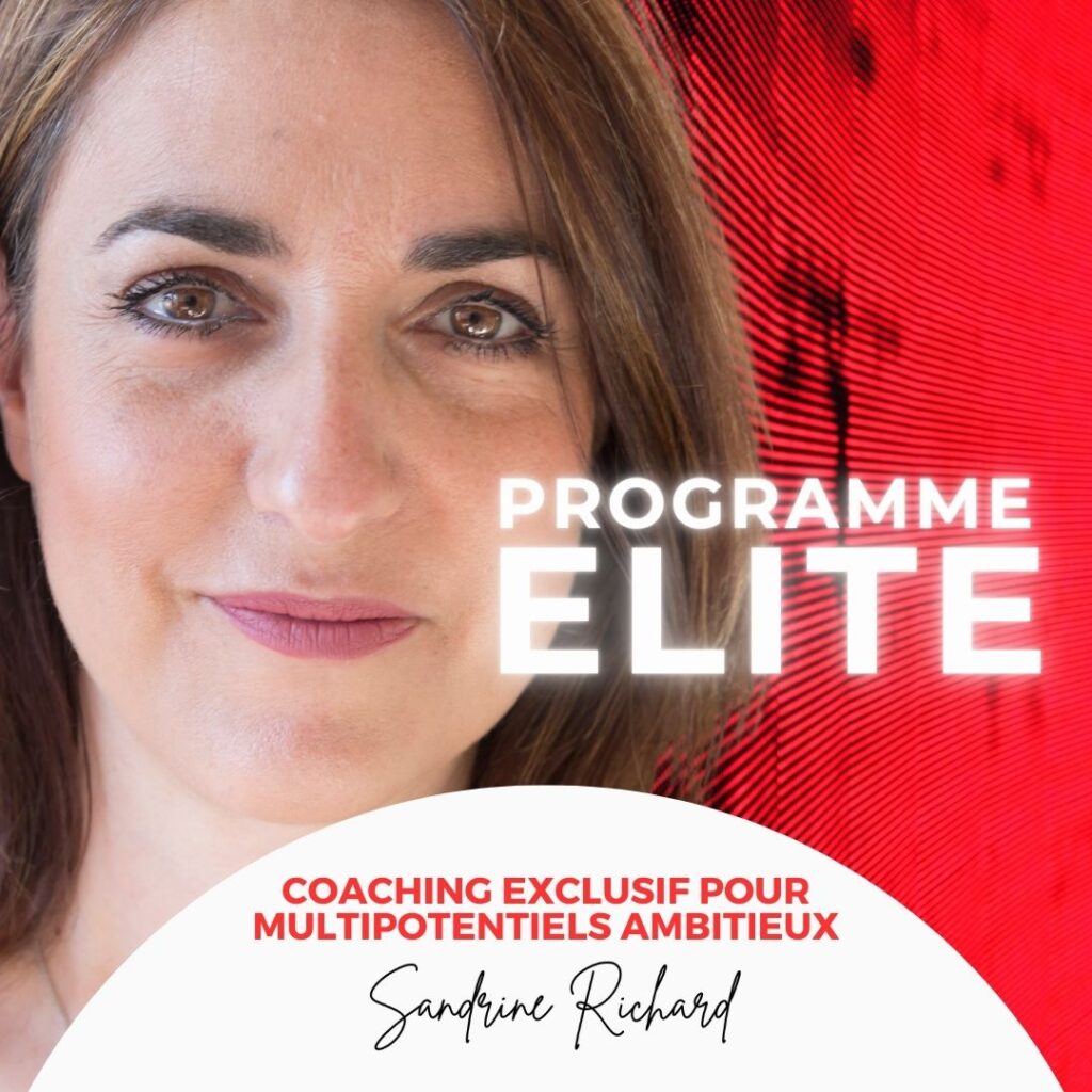 Programme Élite - COACHING EXCLUSIF POUR MULTIPOTENTIELS AMBITIEUX